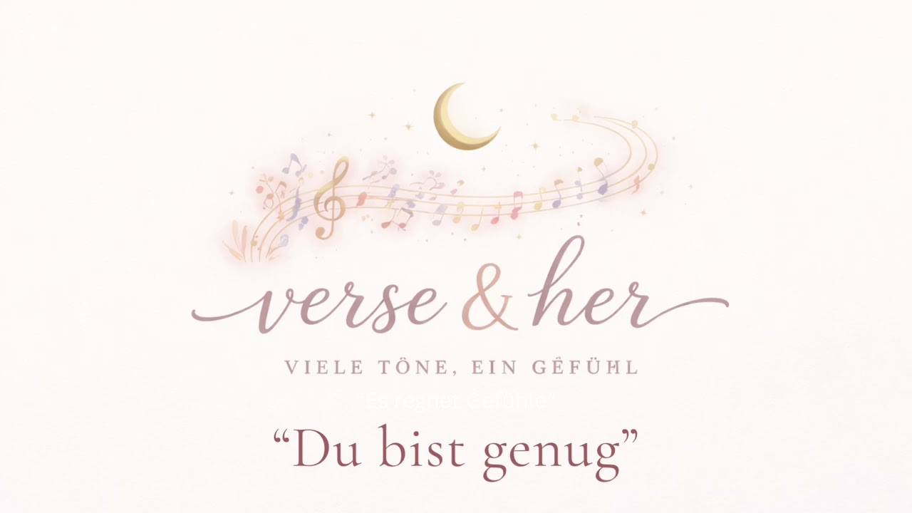 verse & her - Du bist genug