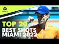Top 20 Best Shots And Rallies | Miami 2022
