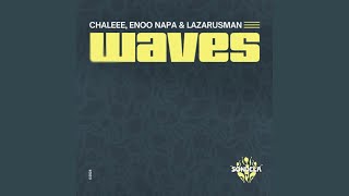 Download lagu Chaleee,Enoo Napa,Lazarusman - Waves (Instrumental)