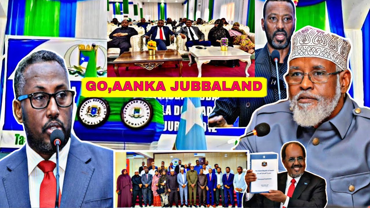 Jubbaland oo Go,aan culus ku dhawaaqday oo ka dhan ah wax ka badalka Dastuurka & Ahmed Madoobe oo..
