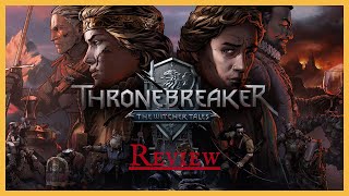 Thronebreaker The Witcher Tales Review