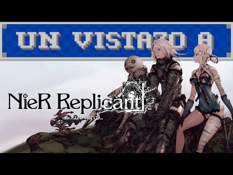 Un vistazo a NieR Replicant ver. 1.22474487139... - Un vistazo a NieR Replicant ver. 1.22474487139...