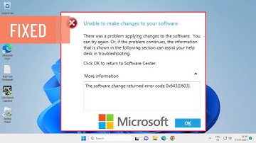 How To Fix Unable to Make Changes to Your Software Error 0x643 (1603) in Windows 10/11 (FIXED)