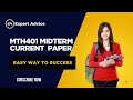 MTH 401 midterm current paper 2025| current paper| VU| Expert Advice by Esha Fatima