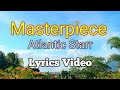 Masterpiece  atlantic starr lyrics