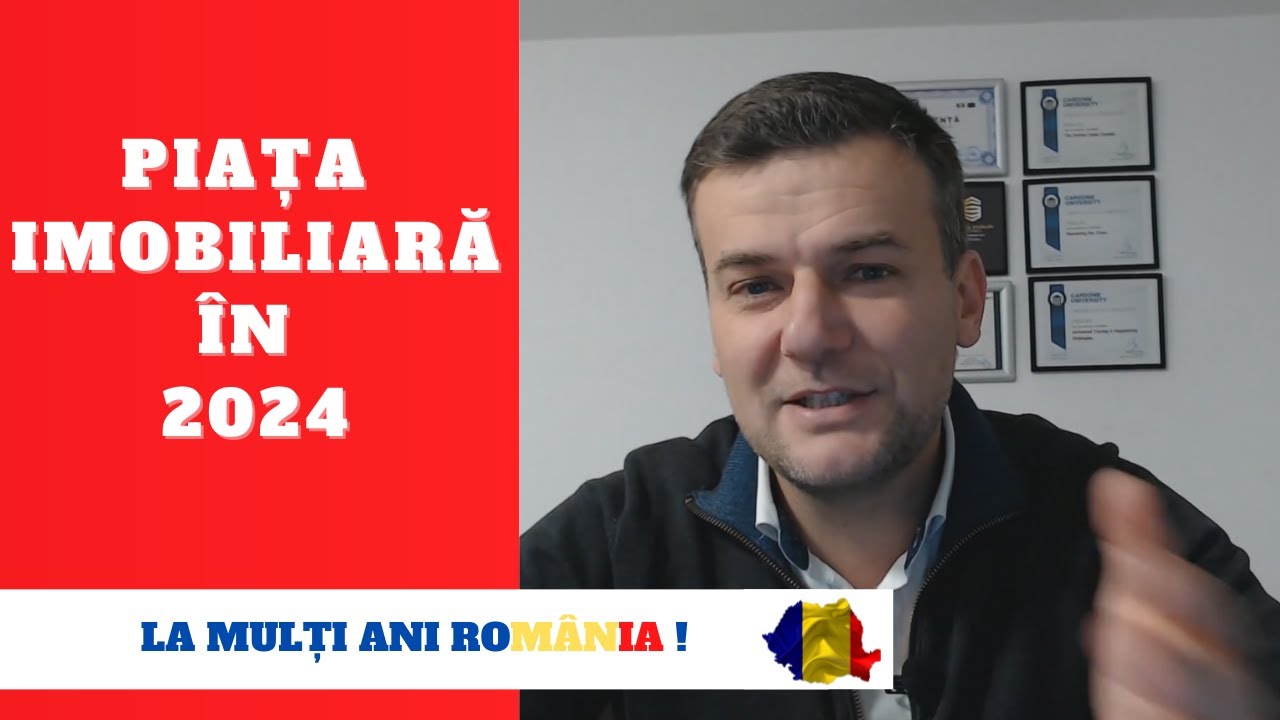 Piata imobiliara in 2024 YouTube