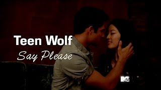 Teen Wolf Multicouples [TW] Say Please {Sexy scenes}