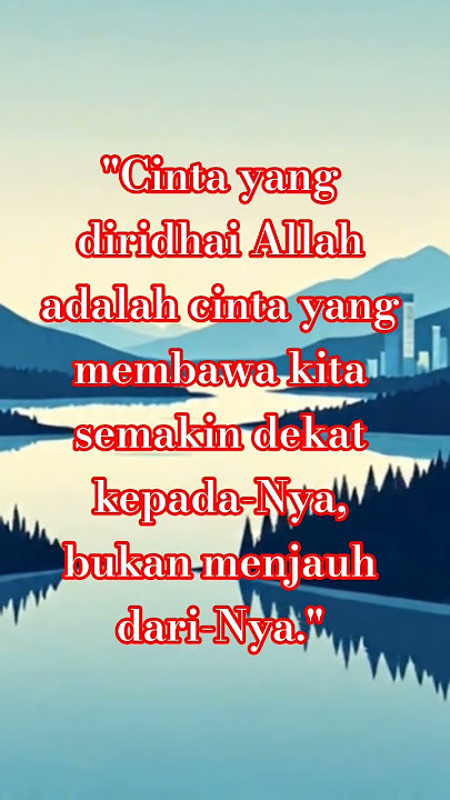 Cinta Dalam Doa #CintaIslami #DoaCinta #HalalkanAku #JodohBarakah #CintaKarenaAllah