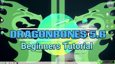 DragonBones Pro 5.6 Beginers tutorial [Basic Introduction]