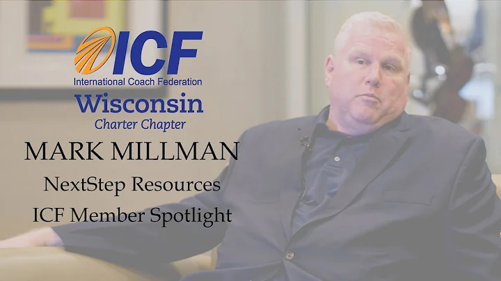 Mark Millman ICF MemberSpotlight