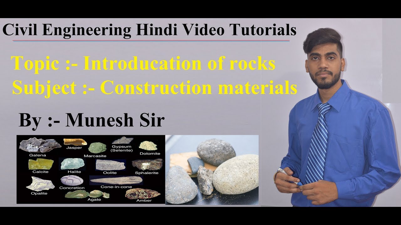 Introduction of rocks construction materials Civil engineering