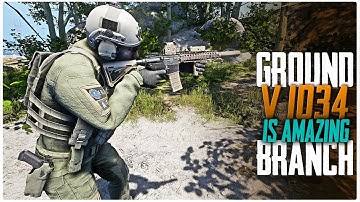 Ground Branch V1034 Update is Amazing