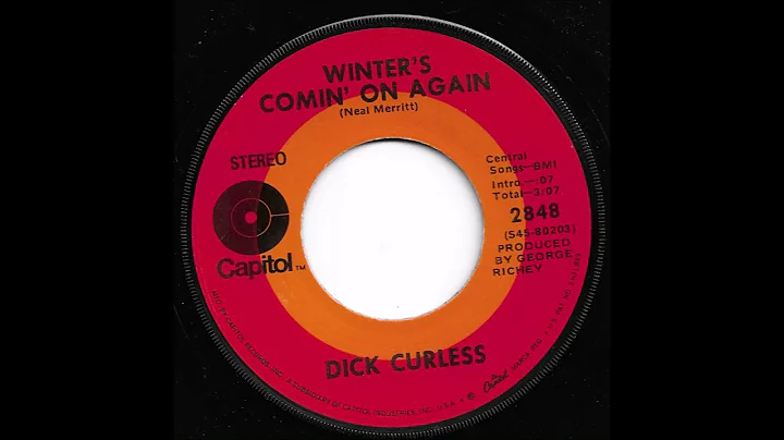 Dick Curless - Winter's Comin' On Again