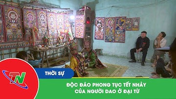 Độc đáo phong tục Tết Nhảy của người Dao ở Đại Từ