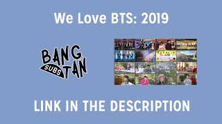 [ENG] We Love BTS 2019, in Las Vegas (LINK PROVIDED)