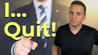 6 Signs You Should Quit Your Job!