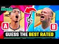 GUESS THE BEST RATED PLAYER EA SPORTS FC 24 (FIFA 24) | TFQ QUIZ FOOTBALL 2024