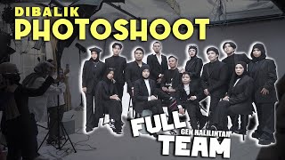 DIBALIK PHOTOSHOOT GEN HALILINTAR FULL TEAM