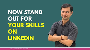 How to highlight your skills on LinkedIn ?