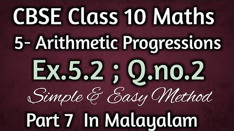 Ex.5.2 Q.no.2 CBSE Class 10 Maths Chapter 5 Arithmetic Progressions In Malayalam