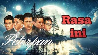 Rasa ini - Peterpan |l Lirik terbaru viral
