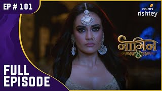 Bela-Shivangi ने मिलाया हाथ | Naagin S3 | नागिन S3 | Full Episode | Ep. 101