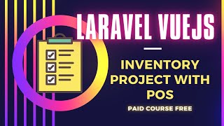 30. laravel vuejs inventory project bangla tutorial - Product STOCK screenshot 2