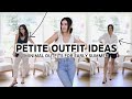 Early Summer Outfit Ideas On A PETITE Body Type! Classic &amp; Minimal Outfit Ideas