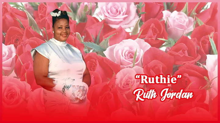 Celebrating the life of Ruth Jordan