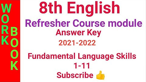 8th English Refresher Course Module Answers|Fundamental Language Skills