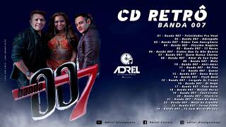 CD RETRÔ - BANDA 007