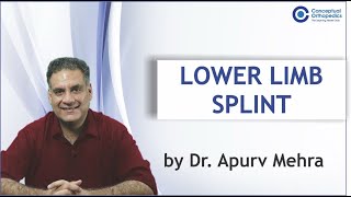 Lower Limb splint @ConceptualOrthopedics