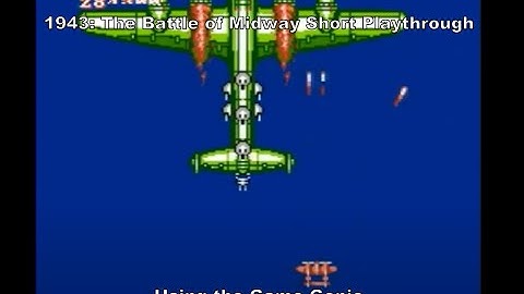 1943: The Battle of Midway Short Playthrough using the Nes