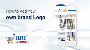 Learn how to change your brand logo in mobile app development | Elite mcommerce