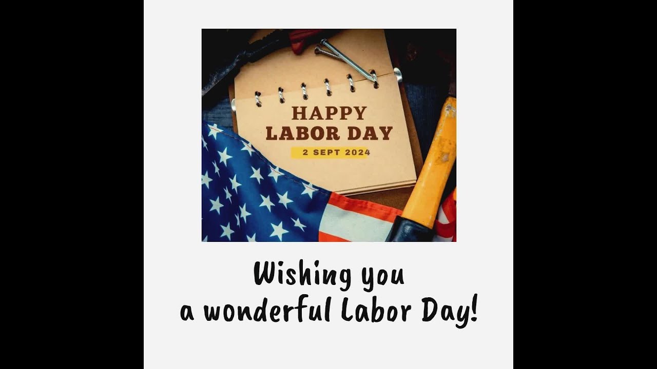 Happy Labor Day