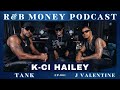 Kci hailey jodeci  rb money podcast  ep 061