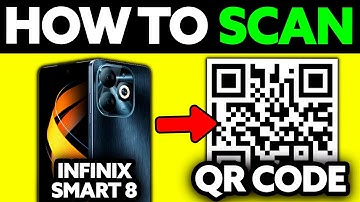 How To Scan QR Code on Infinix Smart 8 (2025) - Step by Step