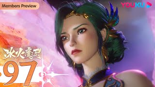MULTISUB【The Magic Chef of Ice and Fire】EP97 | Fantasy Animation | YOUKU ANIMATION