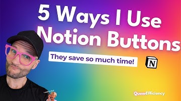 Notion Buttons: 5 Ways I Actually Use Them (With Examples!)