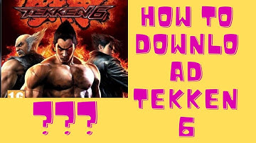 How to download TEKKEN 6 full game without emulator | ISO file and extract | follow the steps FING24