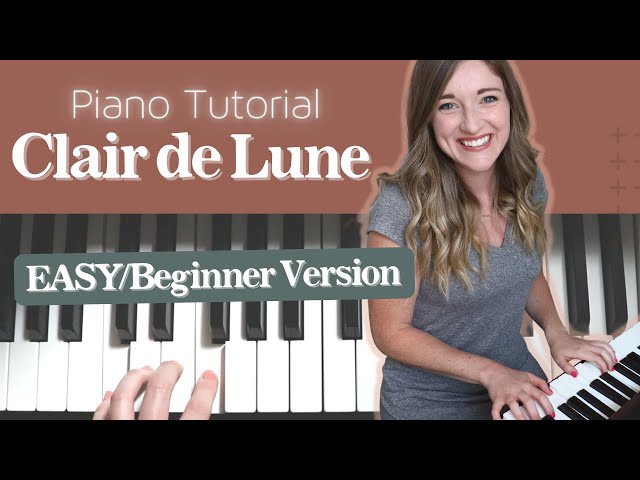 Clair de Lune EASY PIANO TUTORIAL // Simplified for beginners class=