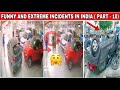 FUNNY AND EXTREME ROAD INCIDENTS HAPPENED IN INDIA AND MORE 😂 🔥 ( PART - 10) HEAVY DRIVERS 👏🏻