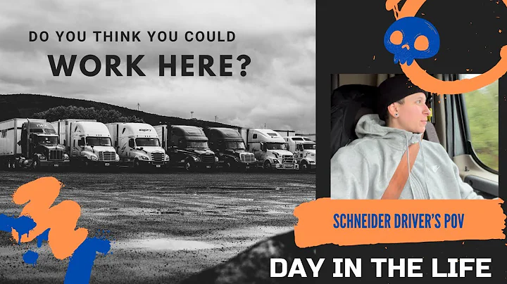 Schneider: Day in the Life (female driver)