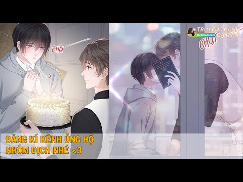 Chap 51 || RỰC RỠ | Truyện tranh đam mỹ