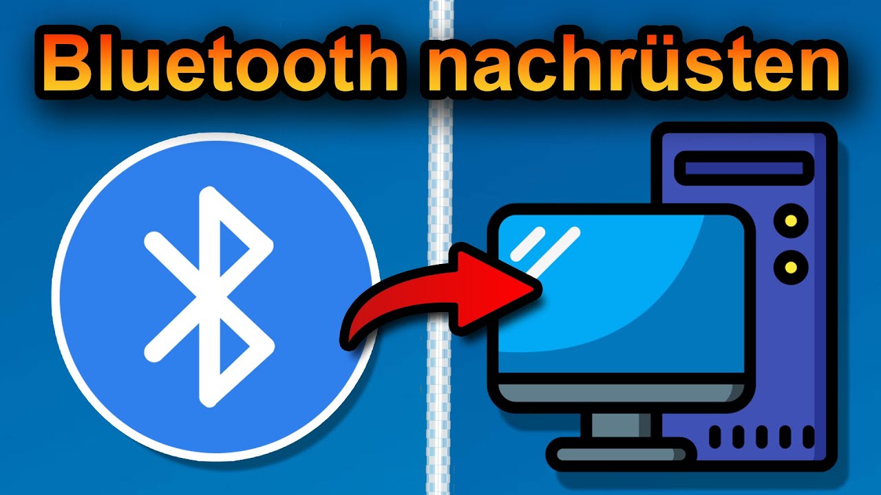 Pc Bluetooth Nachrusten
