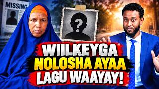 Ayada Oo Sharci Laan Ah Ayay Dalka Timid Wiil Keeda Oo La Wayay Ayay Aaminsan Tahay In La Shirqolay