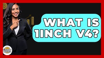 What Is 1inch V4? - CryptoBasics360.com
