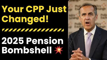 Massive Shakeup in Canadian Pensions? CPP, OAS, GIS Rules Just Changed in 2025!