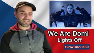 Reaction 🇨🇿: We Are Domi - Lights Off (Eurovision 2022 Czech Republic) Live Performance