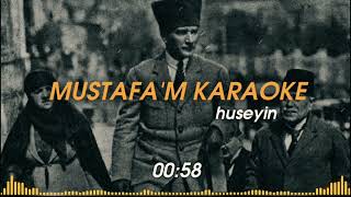 MUSTAFA'M - MÜZİK (KARAOKE İÇİN)